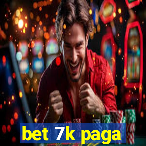 bet 7k paga